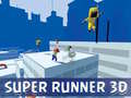 Spēle Super Runner 3d 