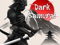Spēle Dark Samurai