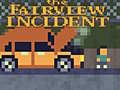Spēle The Fairview Incident