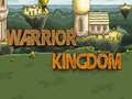 Spēle Warrior Kingdom