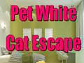 Spēle Pet White Cat Escape