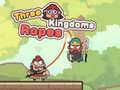 Spēle Three Kingdoms Ropes