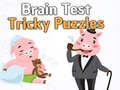 Spēle Brain Test Tricky Puzzles