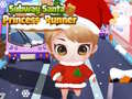 Spēle Subway Santa Princess Runner