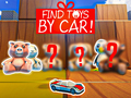 Spēle Find Toys By Car