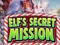 Spēle Elf's Secret Mission