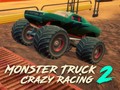 Spēle Monster Truck Crazy Racing 2