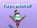 Spēle Flying Man 3D