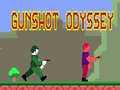 Spēle Gunshot Odyssey