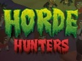 Spēle Horde Hunters