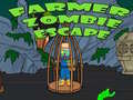 Spēle Farmer Zombie Escape