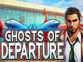 Spēle Ghosts of Departure