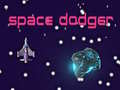 Spēle Space Dodger