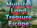 Spēle Mystical Land Treasure Escape