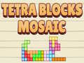 Spēle Tetra Blocks Mosaic 