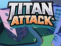 Spēle Titan Attack