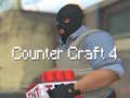 Spēle Counter Craft 4