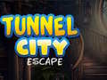 Spēle Tunnel City Escape