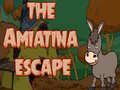 Spēle The Amiatina Escape