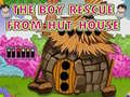 Spēle The Boy Rescue From Hut House