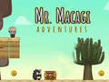Spēle Mr Macagi Adventures