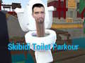 Spēle Skibidi Toilet Parkour