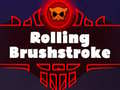 Spēle Rolling Brushstroke