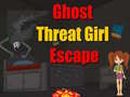 Spēle Ghost Threat Girl Escape