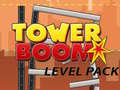 Spēle Tower Boom Level Pack