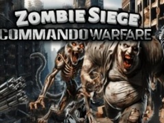 Spēle Zombie Siege Commando Warfare