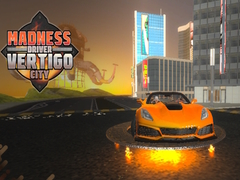 Spēle Madness Driver Vertigo City