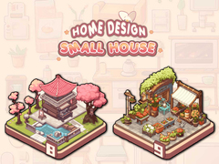 Spēle Home Design: Small House