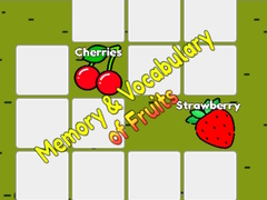 Spēle Memory & Vocabulary of Fruits