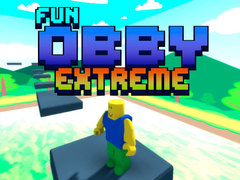Spēle Fun Obby Extreme
