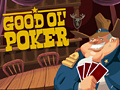 Spēle Good Ol' Poker