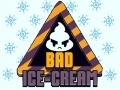 Spēle Bad ice cream 3