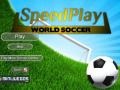 Spēle Speedplay World Soccer 