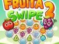 Spēle Fruita Swipe 2