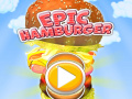 Spēle Epic Hamburger