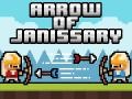 Spēle Arrow of Janissary