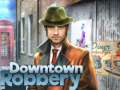 Spēle Downtown Robbery