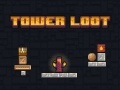 Spēle Tower Loot