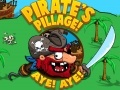 Spēle Pirate's Pillage! Aye! Aye!  