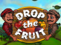 Spēle Drop the fruit