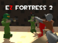 Spēle Ez Fortress 2