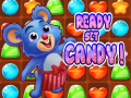 Spēle Ready Set Candy