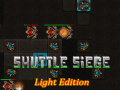 Spēle Shuttle Siege Light Edition