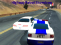 Spēle Highway Patrol Showdown