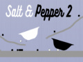 Spēle Salt & Pepper 2