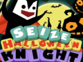 Spēle Seize Halloween Knight